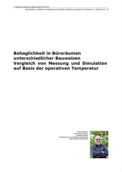 Behaglichkeit in Büroräumen unterschiedlicher Bauweisen. Vergleich von Messung und Simulation auf Basis der operativen Temperatur